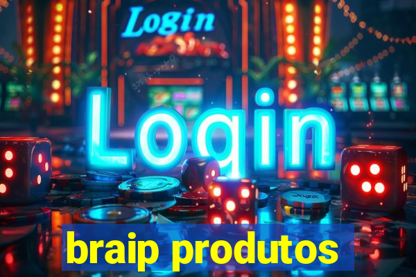 braip produtos