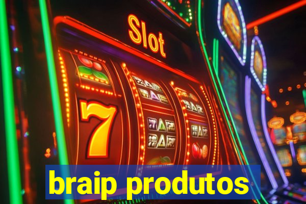 braip produtos