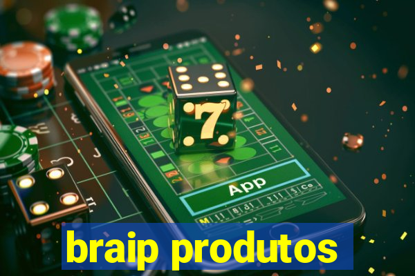 braip produtos