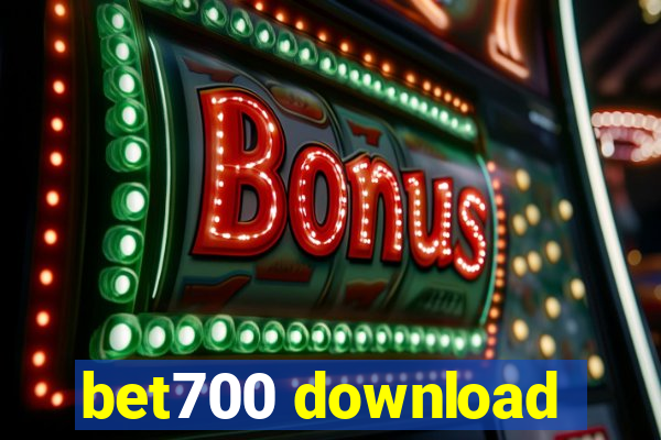 bet700 download