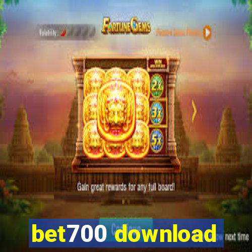 bet700 download