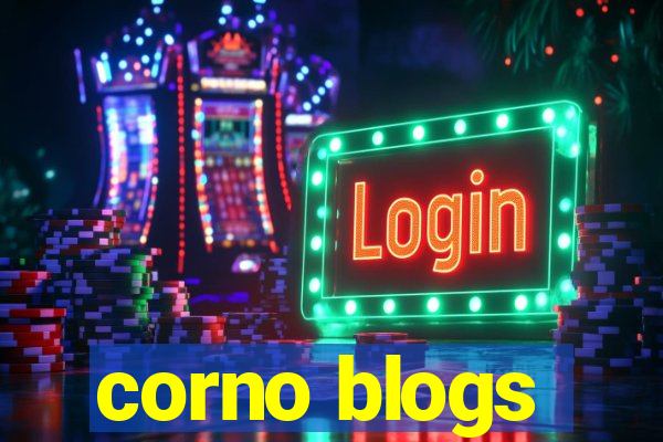 corno blogs