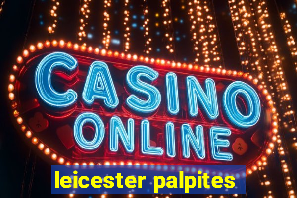 leicester palpites