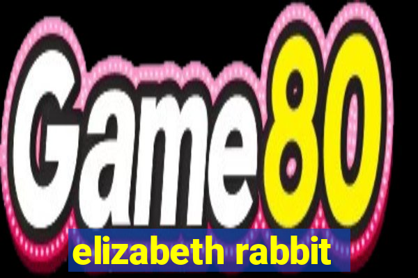 elizabeth rabbit