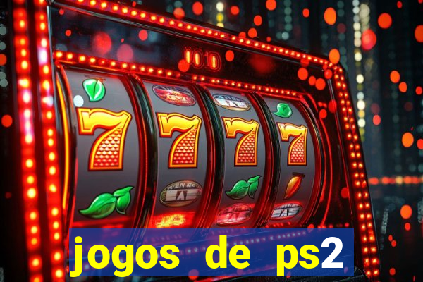 jogos de ps2 formato iso