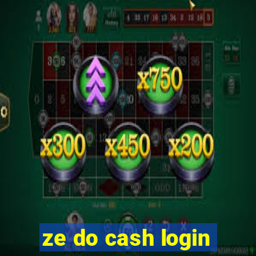 ze do cash login