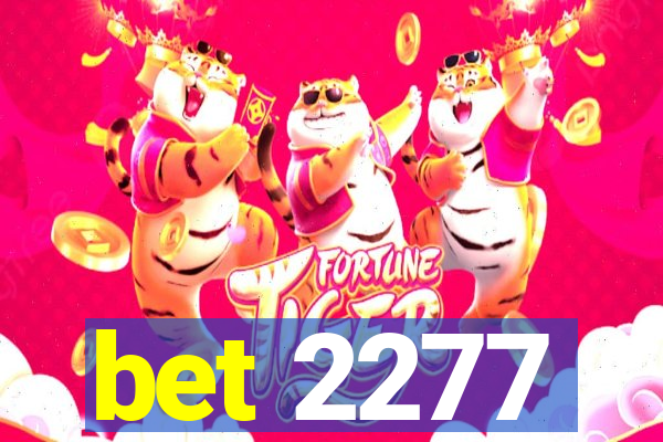 bet 2277