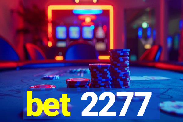 bet 2277