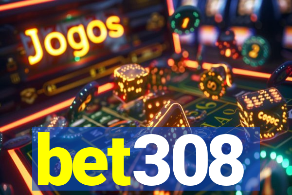 bet308