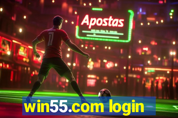 win55.com login