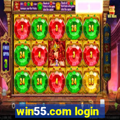 win55.com login