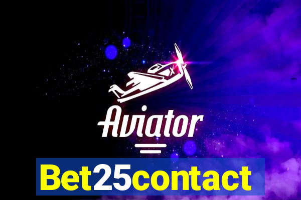 Bet25contact