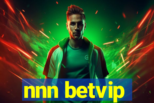 nnn betvip