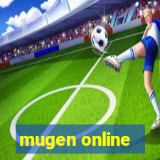 mugen online