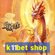 k11bet shop