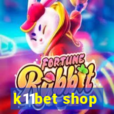 k11bet shop