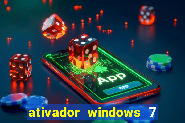 ativador windows 7 32 bits