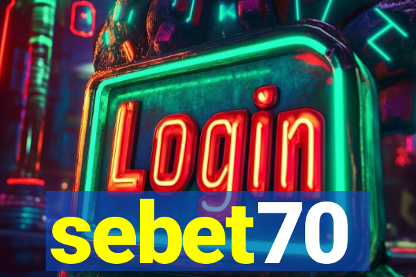 sebet70