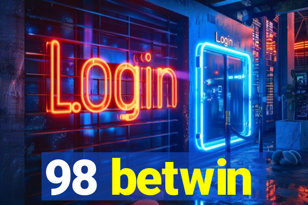 98 betwin