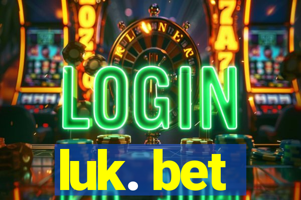 luk. bet