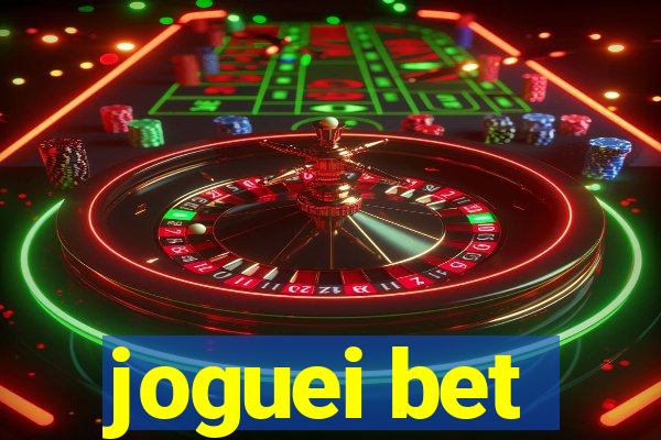 joguei bet