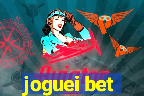 joguei bet