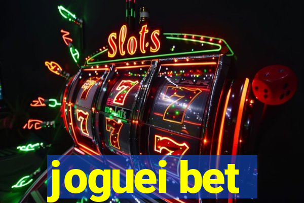 joguei bet