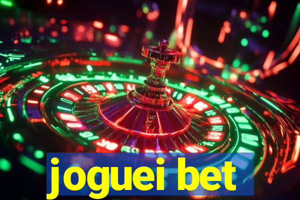 joguei bet