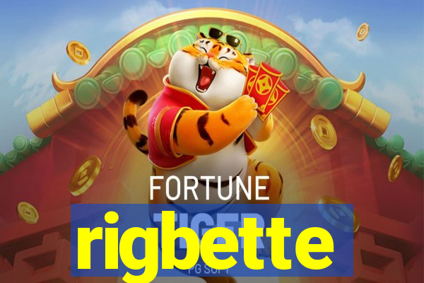 rigbette