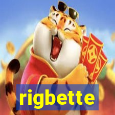 rigbette