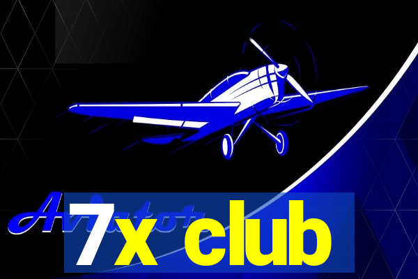 7x club