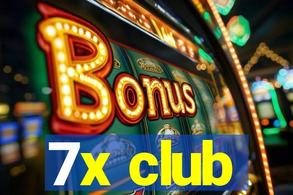 7x club