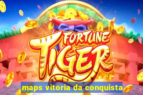 maps vitoria da conquista