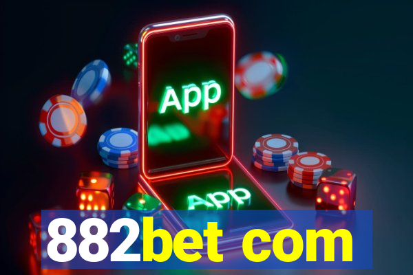 882bet com