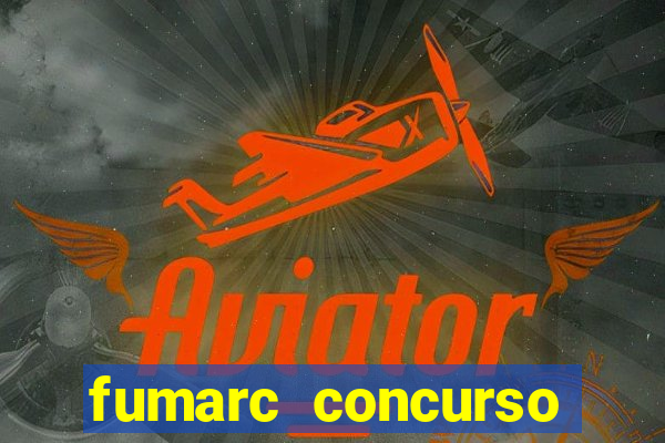 fumarc concurso betim 2024