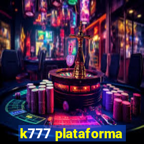 k777 plataforma