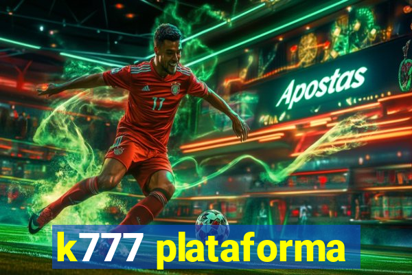 k777 plataforma