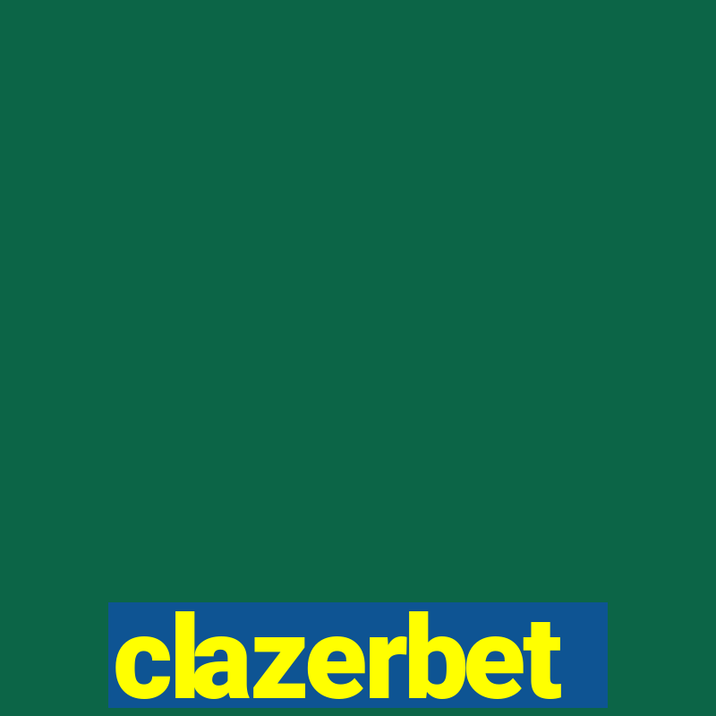 clazerbet