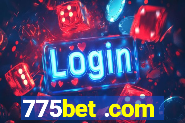 775bet .com