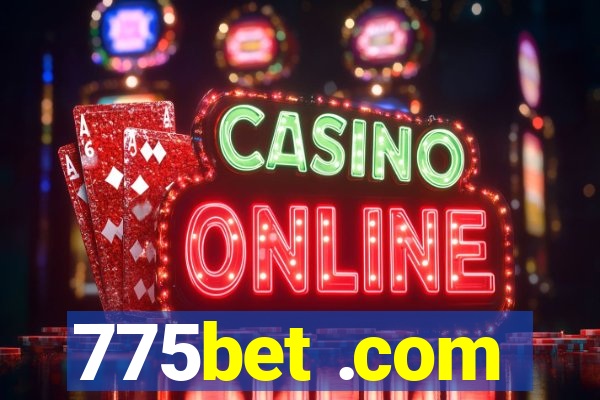 775bet .com