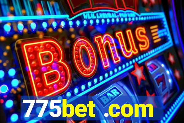 775bet .com