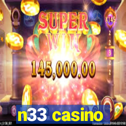 n33 casino