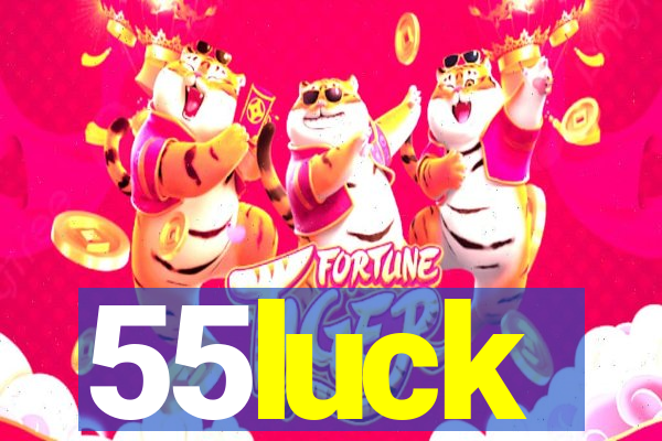 55luck