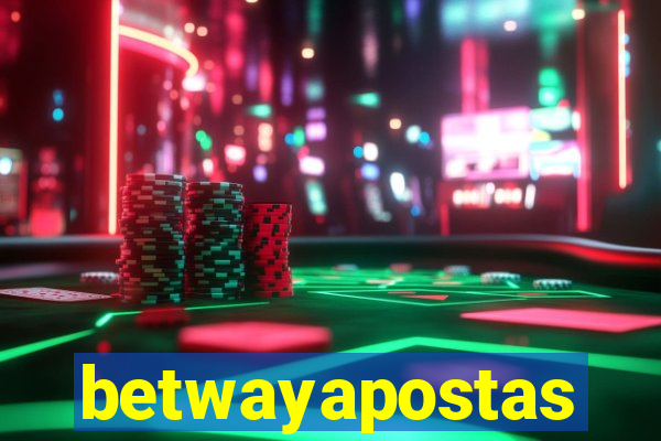 betwayapostas