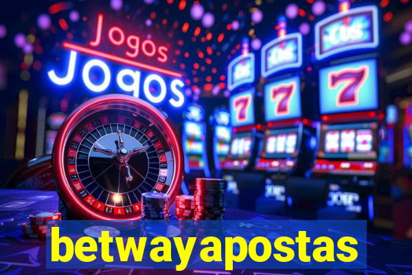 betwayapostas