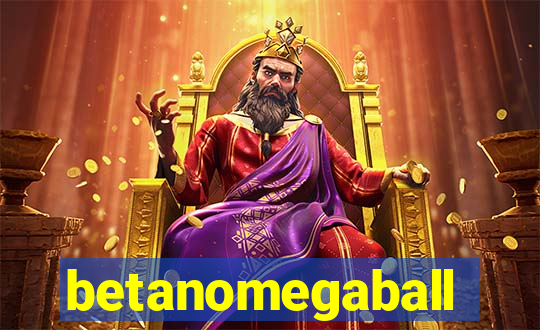 betanomegaball