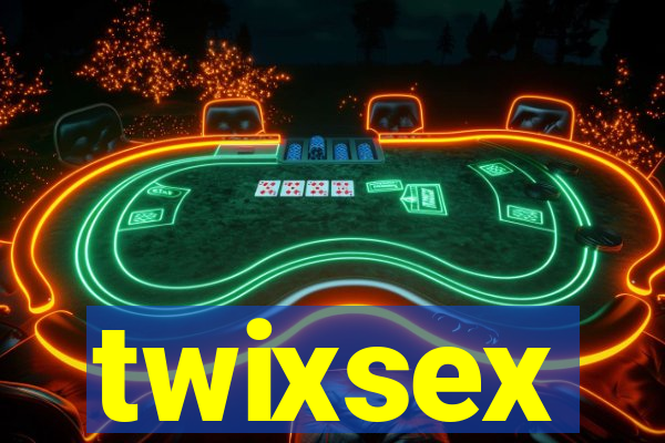 twixsex