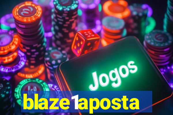 blaze1aposta