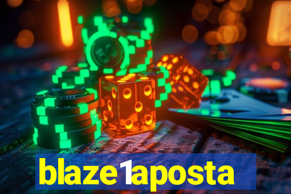 blaze1aposta