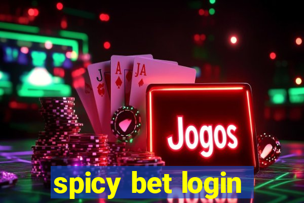 spicy bet login